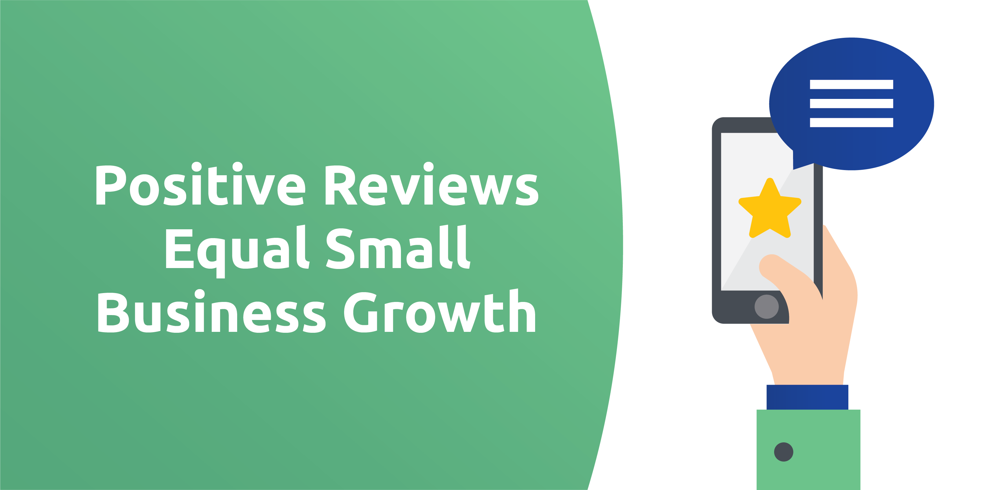 Positive Reviews Equal Small Business Growth