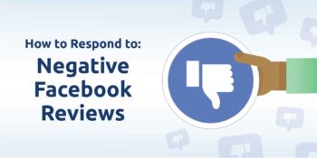 How to Respond to Negative Facebook Reviews