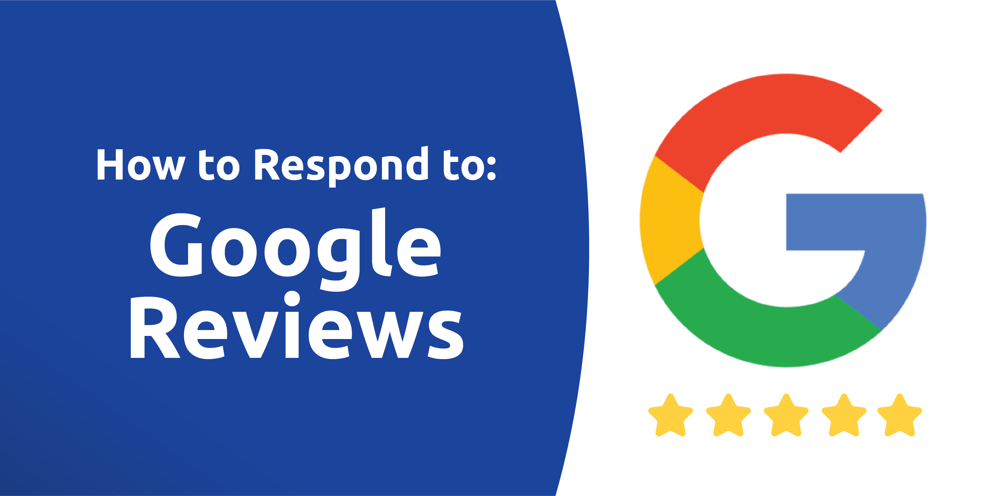 5-ways-to-respond-to-google-reviews-both-negative-and-positive