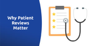Why patient reviews are critical for healthcare facilities