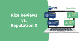 Rize Reviews vs. Reputation X Comparison