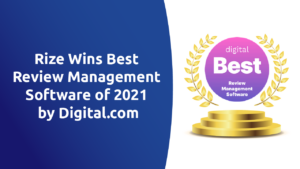 Digital.com Recognizes Rize Reviews Among the Best Review Management Software of 2021