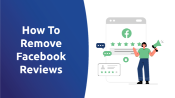 How To Remove Facebook Reviews