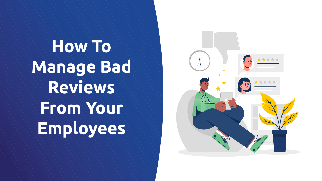 how-to-deal-with-bad-reviews-from-your-employees-rize-reviews