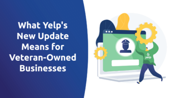 What Yelp’s New Update Means for Veteran-Owned Businesses